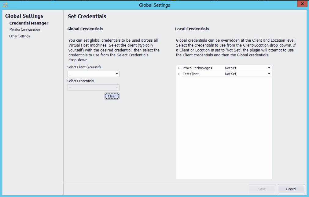 Within the Virtualization Manager, click on Global Settings on the top left of the screen. From there, you can configure either global credentials or local credentials within each client or location.